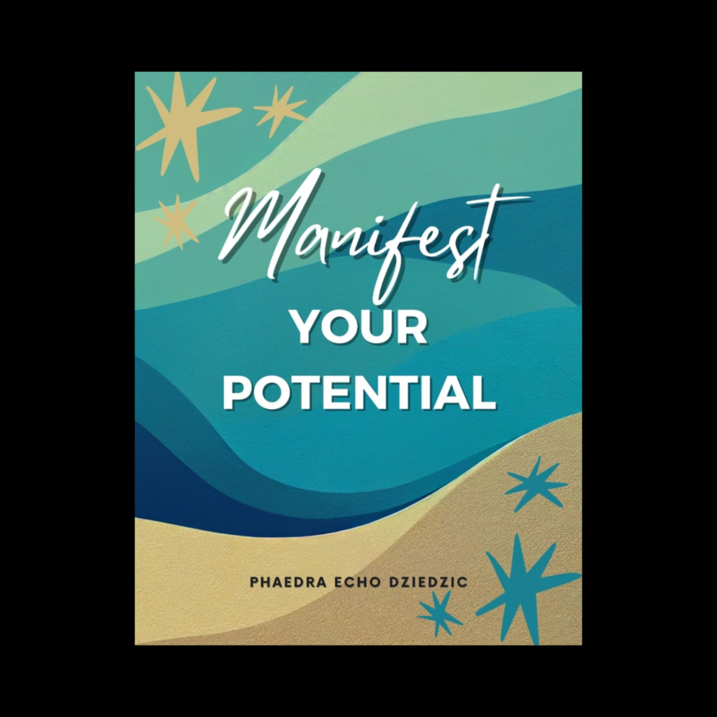 Manifest Your Potential